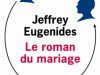 jeffrey-eugenides-le-roman-du-mariage